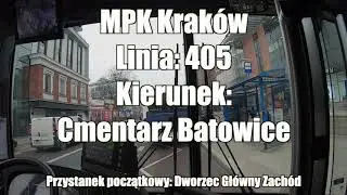 Linia: 405, kierunek: Cmentarz Batowice - MPK Kraków | Cabview Articulated Bus