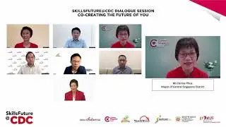 SkillsFuture@CDC Dialogue Session (Co-Creating The Future of You)