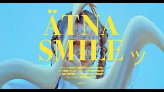 &Auml;TNA - Smile (Official Video)