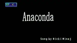 (Explicit) Anaconda - Nicki Minaj (Black Screen Karaoke) HD