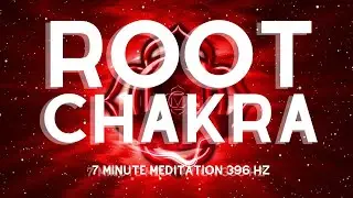 Root Chakra Affirmations Explained with 7 Minute Meditation 396 Hz Frequency