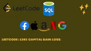 Capital Gain or Loss | SQL interview Questions | Leetcode 1393