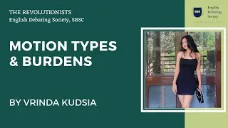Motion Types & Burdens | Vrinda Kudsia