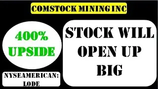Comstock Mining Inc Stock will open up big - lode stock