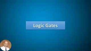 Logic Gates
