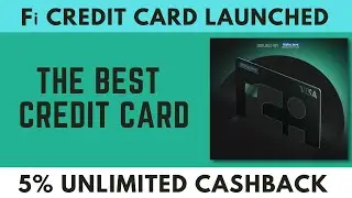 Fi Money Credit Card Launched | मिलेगा 5% का Unlimited Cashback 🔥🔥