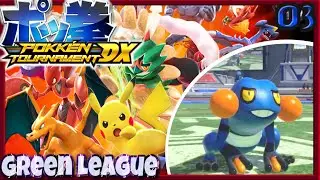 Pokk&eacute;n Tournament DX - Ferrum League: Green League | Tournament [03]