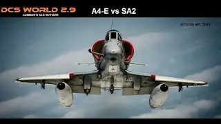 A4 Skyhawk vs SA2 Site DCS World 2.9 #dcsworld