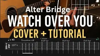 🎸 Watch Over You - Alter Bridge | Guitar Cover Tutorial with Tabs 🎶 #alterbridge #blackbird