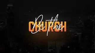 Be The Church | Promo