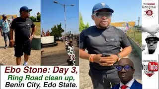 Ebo Stone: Day 3, Ring Road clean up, Benin City, Edo State