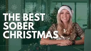 7 Tips for the Best Sober Christmas