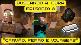 Buscando a cura #003 - 