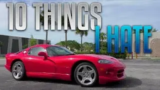 BM – 10 вещей, которые я НЕНАВИЖУ в своём Viper GTS 2000 года | VLOG 122