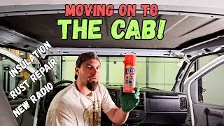 Working on the Cab and Stereo Upgrade - Box Van Build Pt. 32