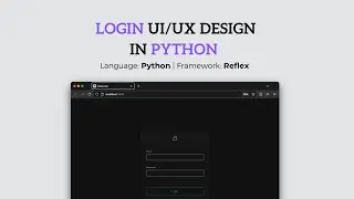 Python Web App Login UI - Reflex Tutorial