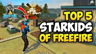 TOP 5 STAR KIDS OF FREE FIRE