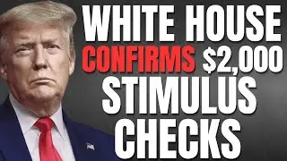 ПОДТВЕРЖДЕНО! Трамп выдал стимулирующие чеки на 2000 долларов | Обновление информации о стимулиру...