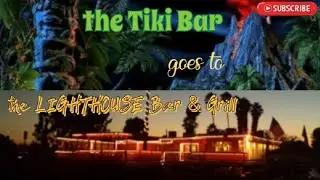 The TIKIBAR crew travels to LIGHTHOUSE Bar & Grill in Isleton California.