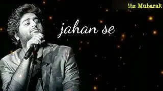 Kya us gali mein kabhi Tera Jana hua Arijit Singh song status