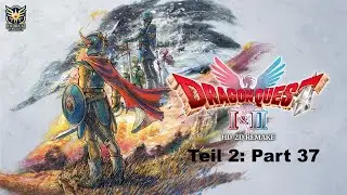 DRAGON QUEST II HD-2D Remake Part 37: Die Jagd nach der Feenflöte Uncommentary Ger Sub PS5