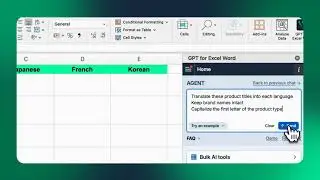 Автоматизируйте массовый перевод с помощью Agent - GPT для Excel