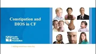 CF Foundation | Constipation and DIOS in CF