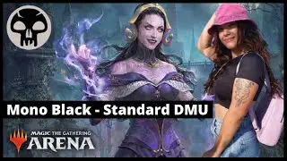 The best MONO BLACK 💀 | Dominaria United (DMU) Standard B01 | MTG Arena Gameplay