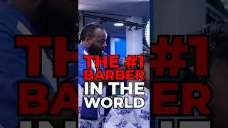 THE #1 BARBER IN THE WORLD