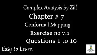 Complex Analysis by Zill || Chapter 7 || Exercise no 7.1 || Questions 1 to 10 || Urdu / Hindi