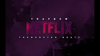 * N E T F L I X * Beat de TrapBow Type El Alfa #4K USO LIBRE