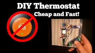 Build a DIY Thermostat w/ Smart Phone Control