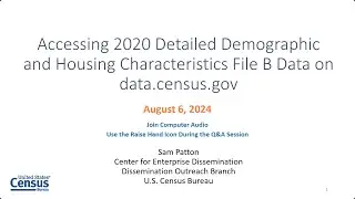 Accessing 2020 Detailed Demographic and Housing Characteristics