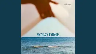 Solo dime