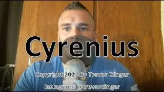 How To Pronounce Cyrenius