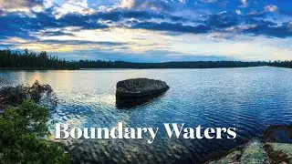 Boundary Waters - Bear Trap River Loop
