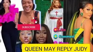 OMG‼️JUDY AUSTIN COLLECT ANOTHER HOT ONE AS QUEEN MAY REPLY HER 