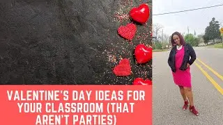 Valentine's Day Activities for Middle School Classrooms