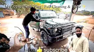 Gypsy Ki Full Dhulai Wash Vlog Gypsy Wash Vlog Puri Safai Aur Shine booking for safari ☎️7412024324