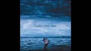 In dust  - Under your skin