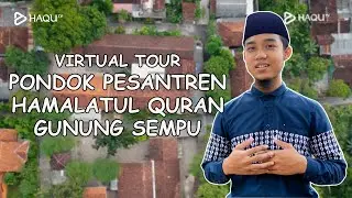 VIRTUAL TOUR | PONDOK PESANTREN HAMALATUL QURAN, GUNUNG SEMPU, KASIHAN, BANTUL, YOGYAKARTA