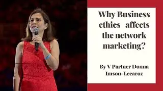 Why Business Ethics Is affects The Network Marketing?