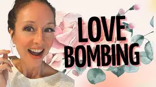 LOVE BOMBING VS REAL LOVE: Escape the Illusion!