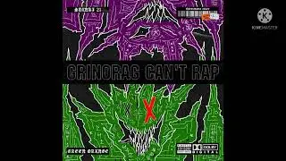 shinki21, GREEN ORXNGE - GRINORAG CAN'T RAP (SUPER BASS BOOSTED)