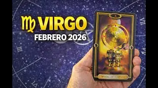♍ VIRGO | FEBRERO 2026 | Un giro decisivo: cambio muy profundo y nuevo comienzo