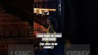 Singing in the Sydney opera house!