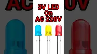 How To Connect 3V LED On 220V AC