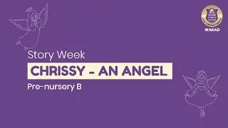 Chrissy - An Angel | Wisdom World School | Wakad