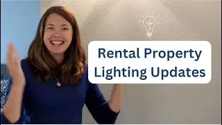 Rental Property Lighting Update