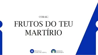 Coral: Frutos do Teu Mart&iacute;rio - 25/01/26 - Igreja Apost&oacute;lica Dourados/MS